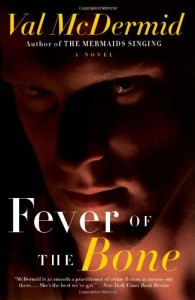 Book cover of Fever of the Bone