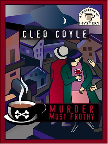 Book cover of Murder Most Frothy