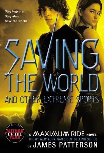 Book cover of Saving the World and Other Extreme Sports