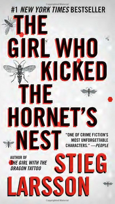 Book Cover of The Girl Who Kicked the Hornets' Nest