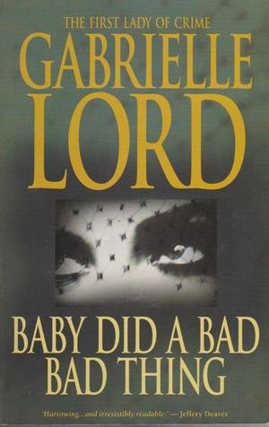 Book Cover of Baby Did a Bad Bad Thing