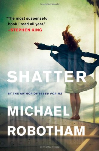 Book cover of Shatter (The Sleep of Reason)