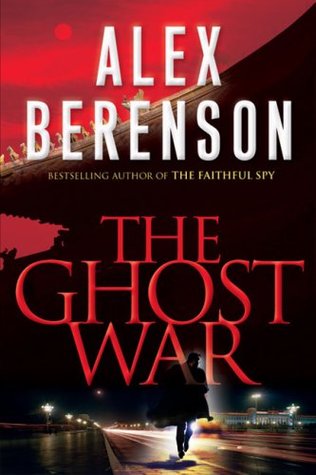 Book cover of The Ghost War (The Ghost Agent)